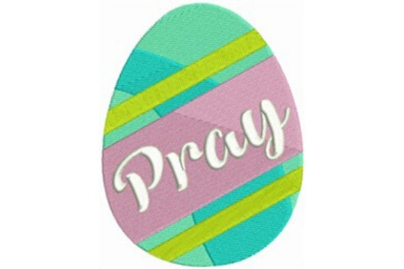 Easter Egg - Pray: A Charming Embroidery Design