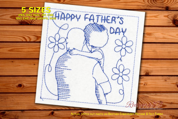 Fathers Day Greetings: A Sweet Embroidery Design